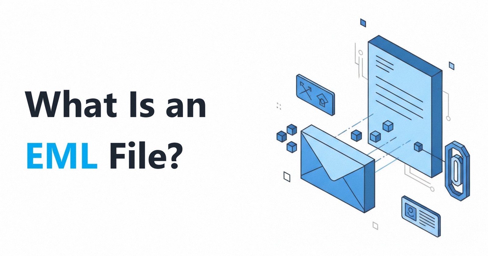 Eml Samples What Is an EML File? Format, Uses, and How to Open It